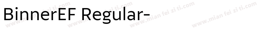 BinnerEF Regular字体转换